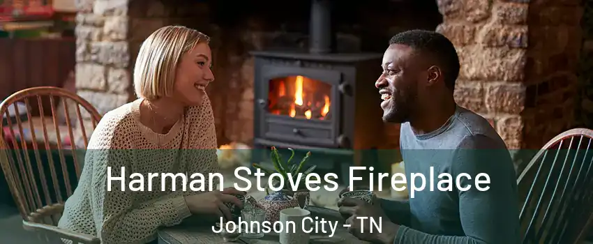  Harman Stoves Fireplace Johnson City - TN